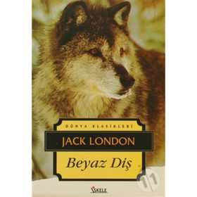 BEYAZ DİŞ - JACK LONDON (ISBN:9789758870327)