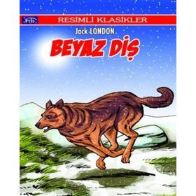 BEYAZ DİŞ - JACK LONDON (ISBN:9789758870327)