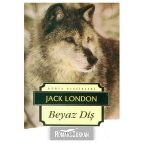 BEYAZ DİŞ - JACK LONDON (ISBN:9789759099169)