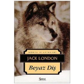 BEYAZ DİŞ - JACK LONDON (ISBN:9789759099169)