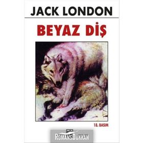 BEYAZ DİŞ - JACK LONDON (ISBN:9789944425629)