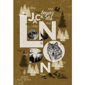 BEYAZ DİŞ - JACK LONDON (ISBN:9789944425629)