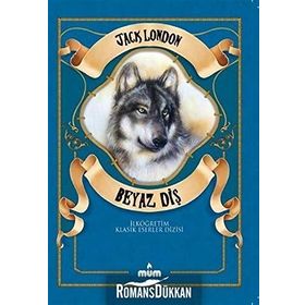 BEYAZ DİŞ - JACK LONDON (ISBN:9789944425629)