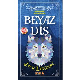 BEYAZ DİŞ - JACK LONDON (ISBN:9799756870579)