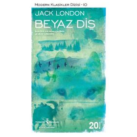 BEYAZ DİŞ - JACK LONDON (ISBN:9799756870579)