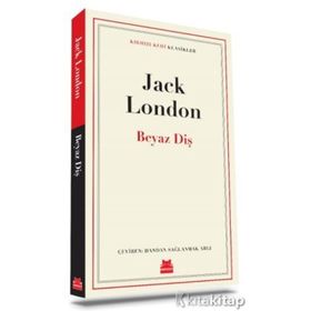 Beyaz Diş - Jack London