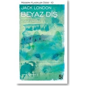 Beyaz Diş - Jack London