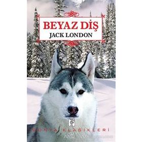Beyaz Diş Timeless - Jack London