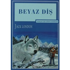 Beyaz Diş Timeless - Jack London
