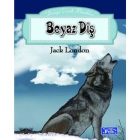 Beyaz Diş Timeless - Jack London