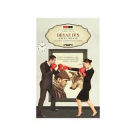 Beyaz Diş Timeless - Jack London