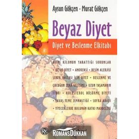 BEYAZ DIYET - AYSUN GÖKÇEN