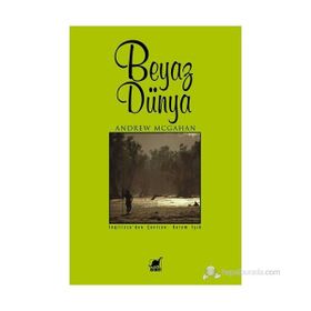 Beyaz Dünya - Andrew Mcgahan