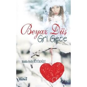 Beyaz Düş - Muhlis Melih Büyükoğlu