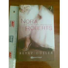 BEYAZ DÜŞLER - NORA ROBERTS