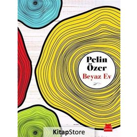 Beyaz Ev / Pelin Özer