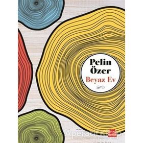 Beyaz Ev / Pelin Özer