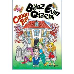 Beyaz Evin Gizemi - Canan Tan