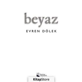 Beyaz - Evren Dölek