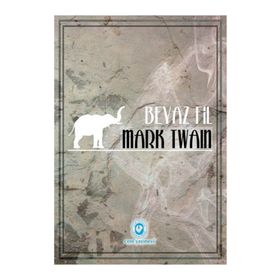 Beyaz Fil - Mark Twain