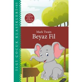Beyaz Fil - Mark Twain