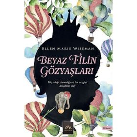 Beyaz Filin Gözyaşları - Ellen Marie Wiseman