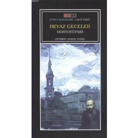 BEYAZ GECELER - FYODOR MIHAYLOVIÇ DOSTOYEVSKI (ISBN:9786053542483)