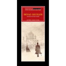 BEYAZ GECELER - FYODOR MIHAYLOVIÇ DOSTOYEVSKI (ISBN:9786053542483)