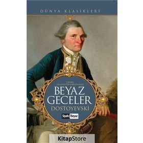 BEYAZ GECELER - FYODOR MİHAYLOVİÇ DOSTOYEVSKI (ISBN:9789753852166)