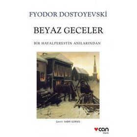 BEYAZ GECELER - FYODOR MIHAYLOVIÇ DOSTOYEVSKI (ISBN:9789756446331)