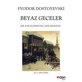BEYAZ GECELER - FYODOR MIHAYLOVIÇ DOSTOYEVSKI (ISBN:9789756446331)