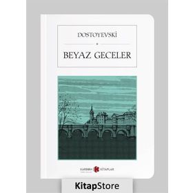 BEYAZ GECELER - FYODOR MIHAYLOVIÇ DOSTOYEVSKI (ISBN:9789756446331)