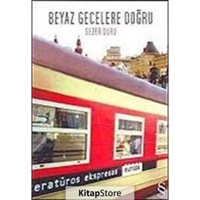 Beyaz Gecelere Doğru - Sezer Duru