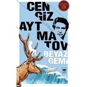 BEYAZ GEMI - CENGIZ AYTMATOV (ISBN:9786055994549)
