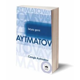 Beyaz Gemi - Cengiz Aytmatov