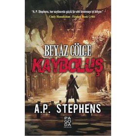 Beyaz Gölge Kayboluş - A. P. Stephens