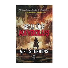 Beyaz Gölge Kayboluş - A. P. Stephens