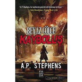 Beyaz Gölge Kayboluş - A. P. Stephens