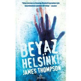 BEYAZ HELSINKI - JAMES THOMPSON