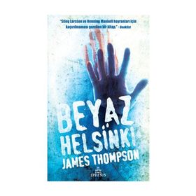 BEYAZ HELSINKI - JAMES THOMPSON