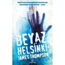 BEYAZ HELSINKI - JAMES THOMPSON