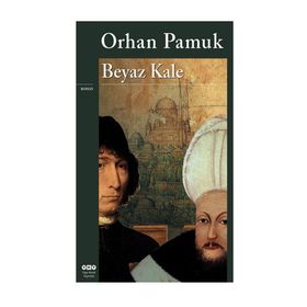 Beyaz Kale - Orhan Pamuk