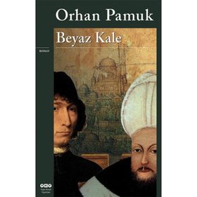 Beyaz Kale - Orhan Pamuk