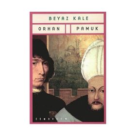 Beyaz Kale - Orhan Pamuk