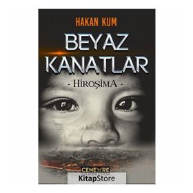 Beyaz Kanatlar - Hiroşima