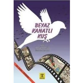Beyaz Kanatlı Kuş - Hasan Latif Sarıyüce