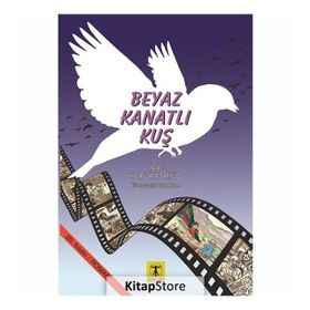 Beyaz Kanatlı Kuş - Hasan Latif Sarıyüce