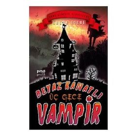 Beyaz Kanatlı Vampir 11 - Üç Gece - Erkan İşeri