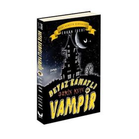 Beyaz Kanatlı Vampir 6 - Derin Kuyu - Erkan İşeri