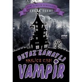 Beyaz Kanatlı Vampir 9 - Kraliçe Cadı - Erkan İşeri